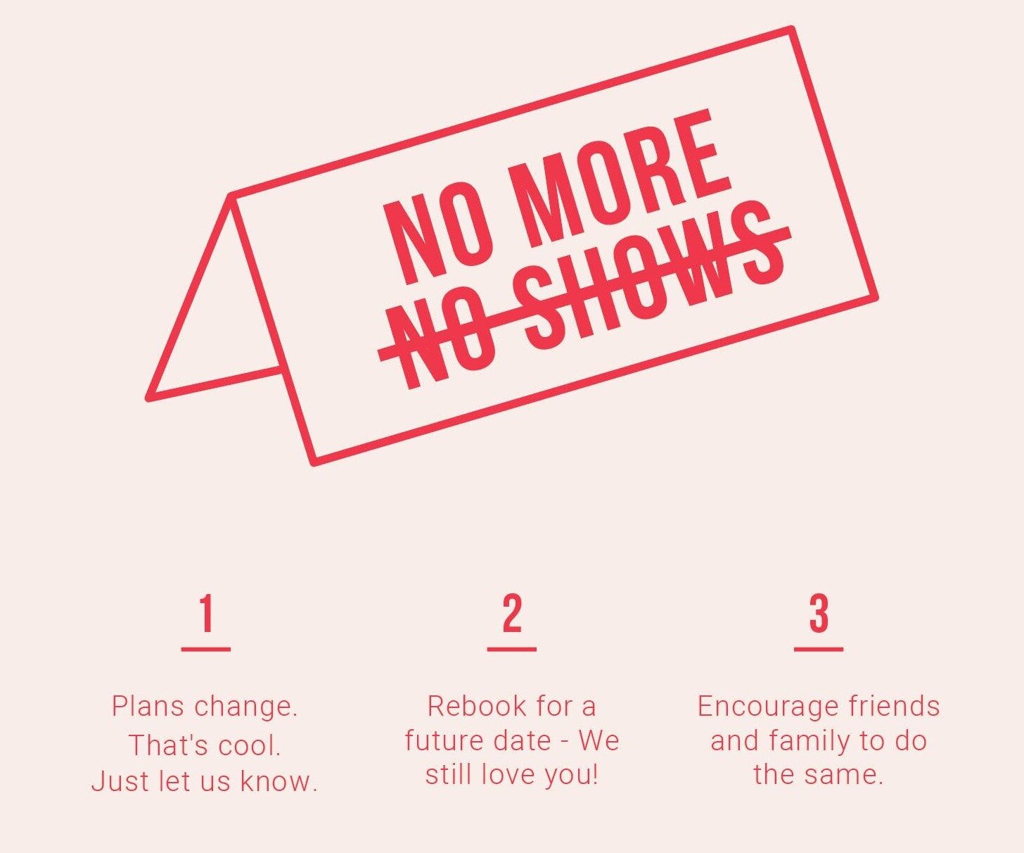 #nomorenoshows